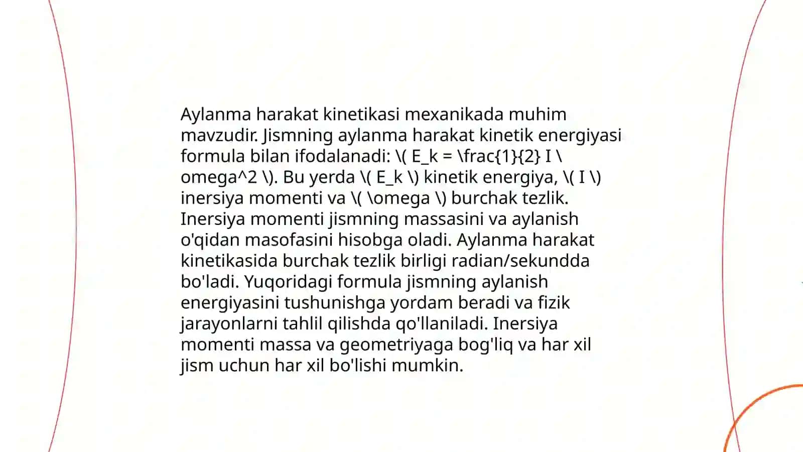 Aylanma xarakat mexanikasi qonunlari Harakatdagi jismoniy kinetika emergiyasi 4