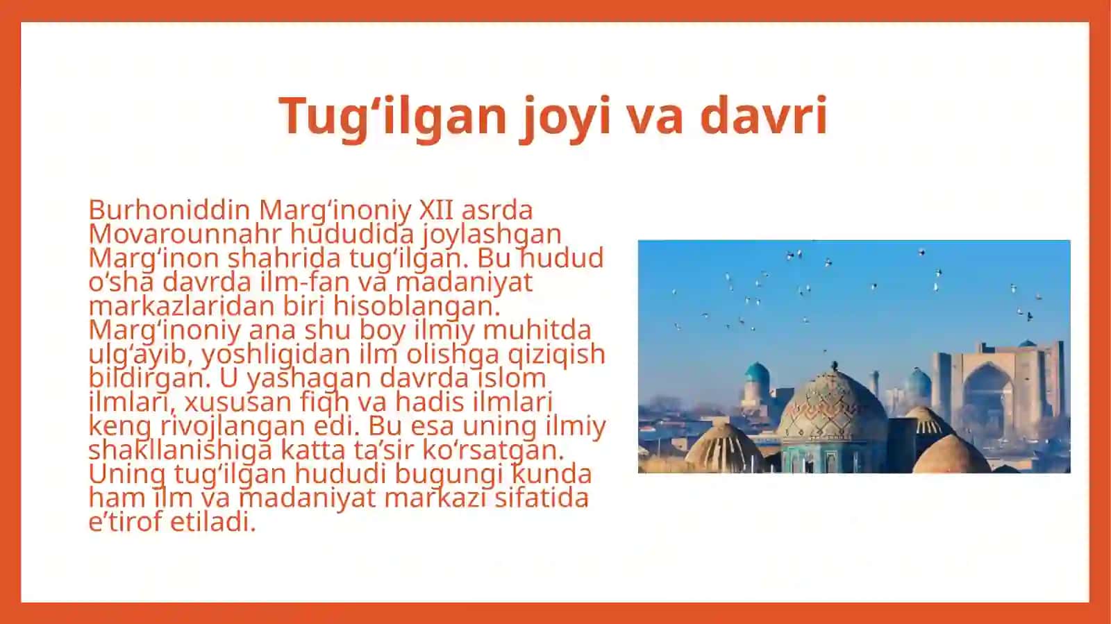 Burhoniddin Margʻinoniy dunyo sivilizatsiyasidagi oʻrni 4