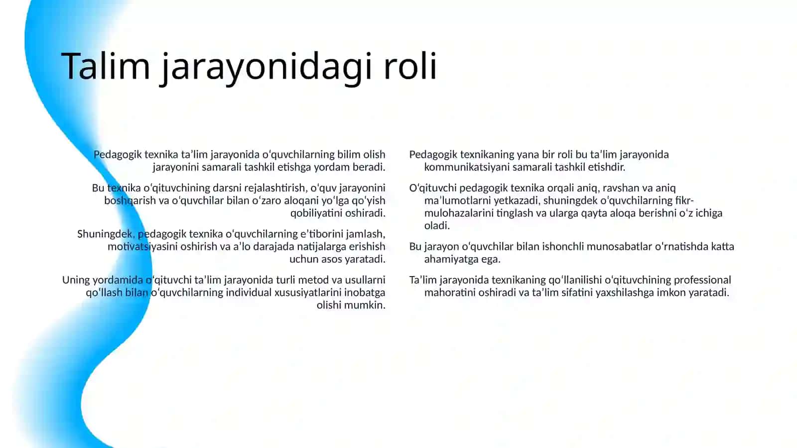 PETAGOGIK TEXNIKA HAQIDA TUSHUNCHA.PEDADOGIK TEXNIKANI SHAKLLANTIRISH METODIKASI 4