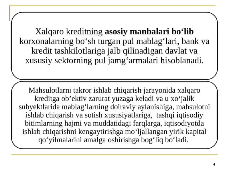 Xalqaro kredit va investitsiya munosabatlarining rivojlanishi 4