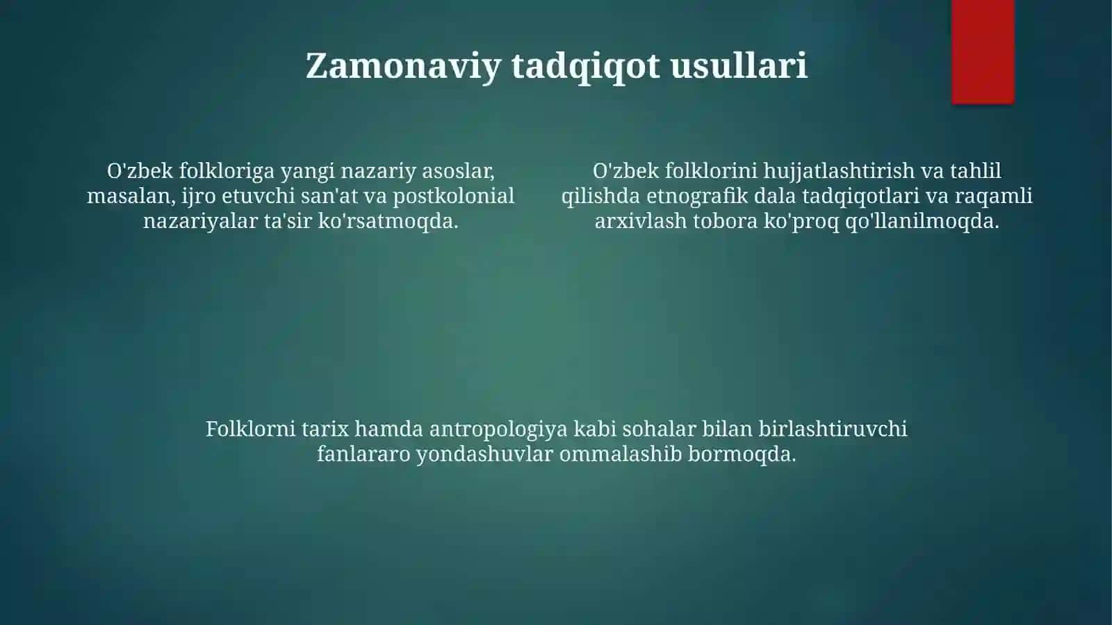 Bugungi o‘zbek folklorshunosligining rivoji 4