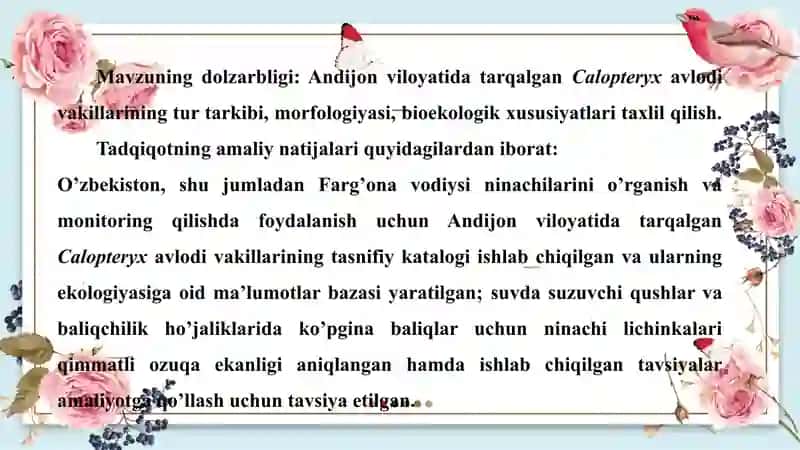 ANDIJON VILOYATIDA TARQALGAN CALOPTERYX AVLOD VAKILLARINING TUR TARKIBI, BIOEKOLOGIK XUSUSIYATLARI MAVZUSIDA 4