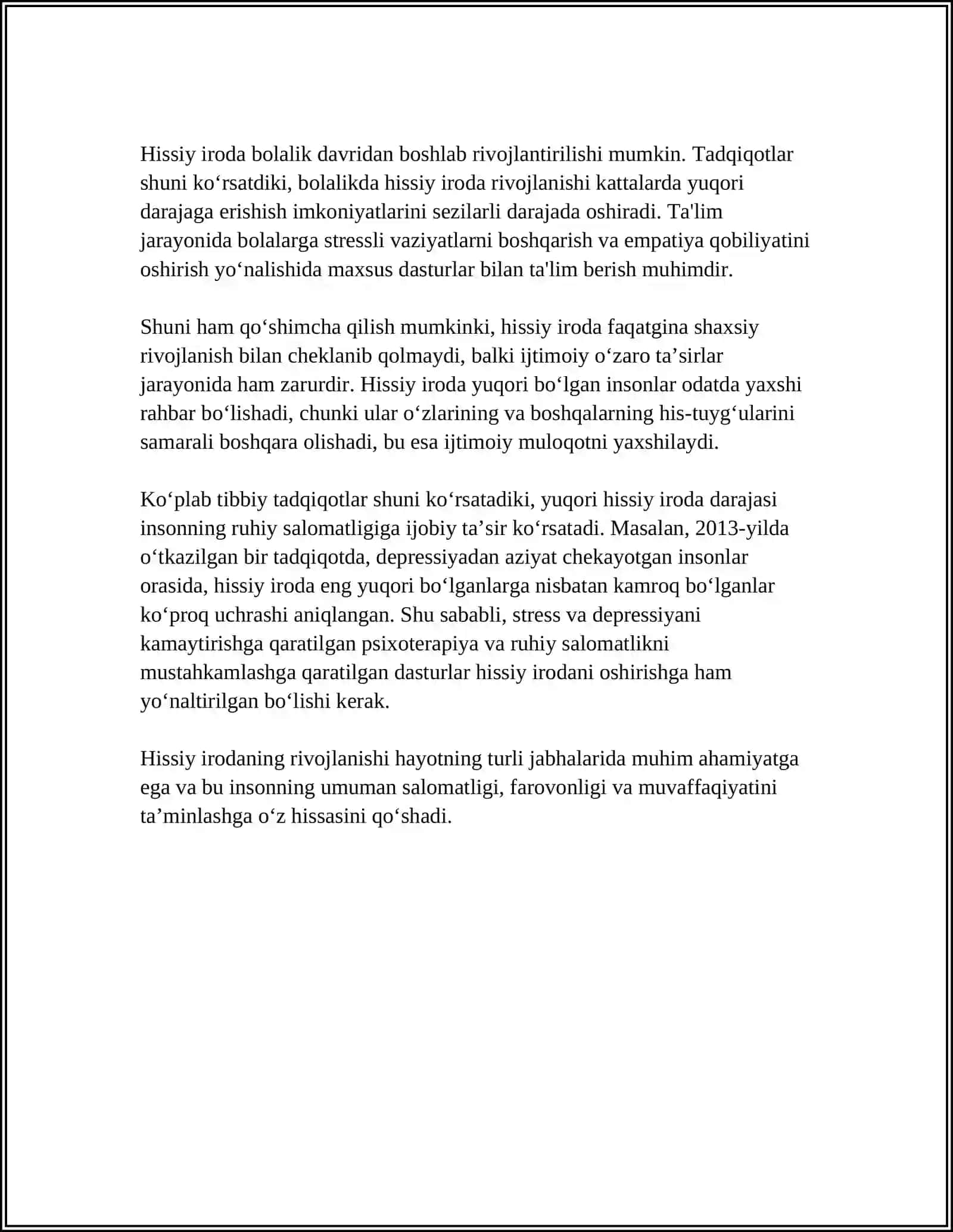 HISSIY IRODAVIY XUSUSIYATLAR, HISSIY IRODAVIYLIKNI OSHIRUVCHI OMILLAR 4