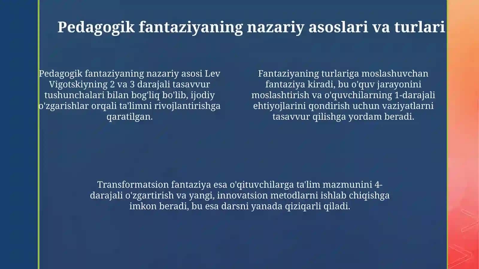 Kasbiy pedagogik fantaziya (xayol) 4