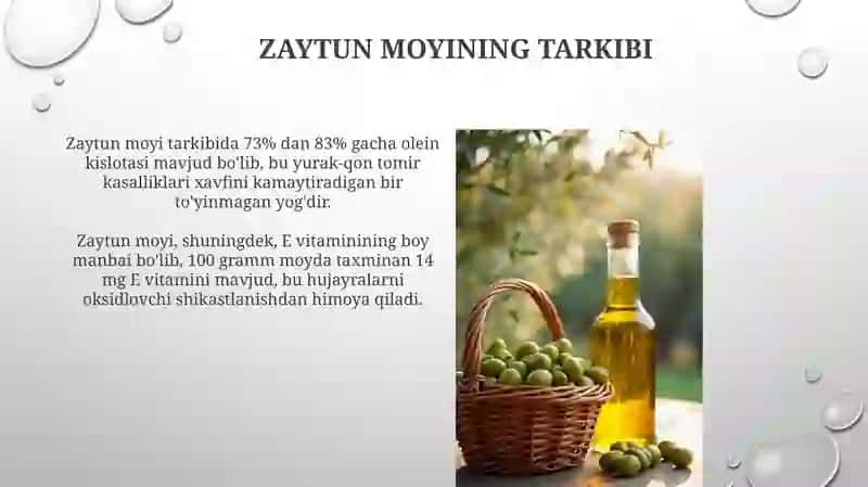 Zaytun moyi shifobaxsh xususiyatlar 4
