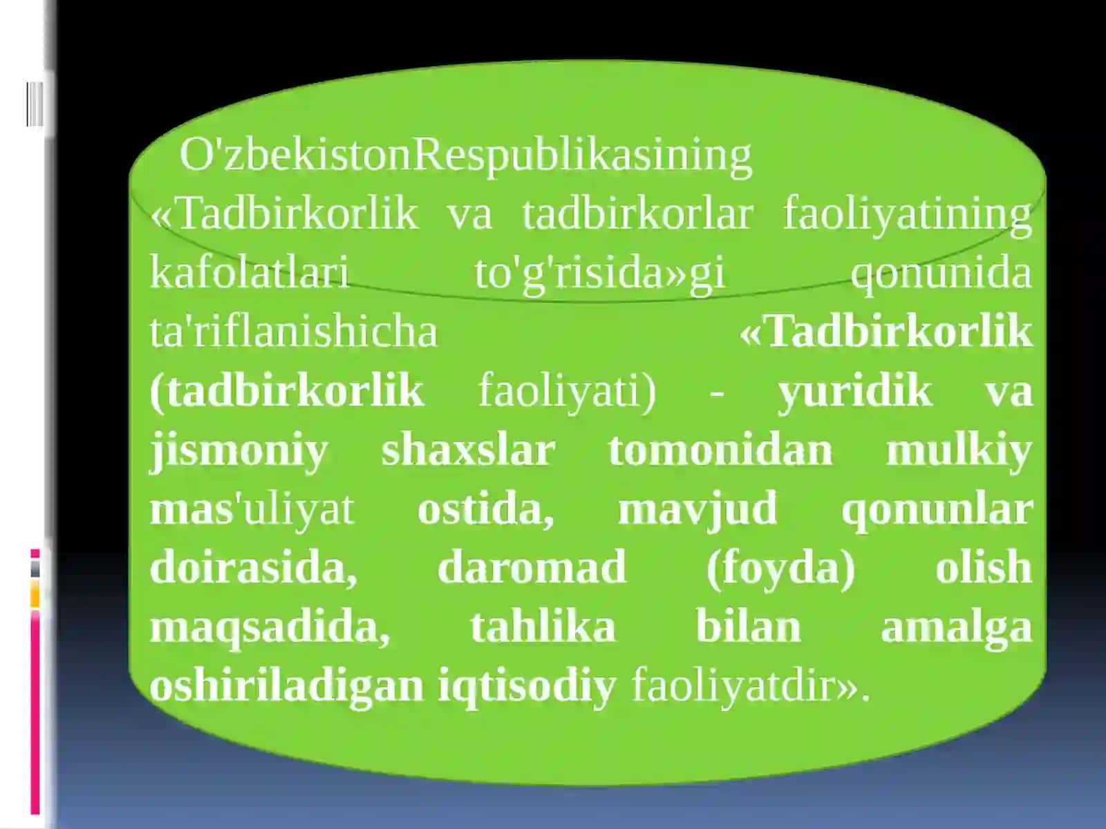 Tadbirkorlik faoliyatining mohiyati va muhumi belgilari 4