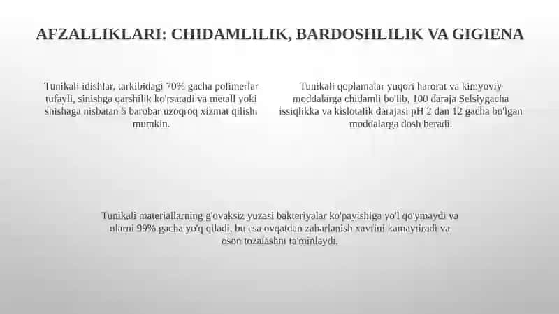 Tunika idishlarning xususiyatlari va afzalliklari 4