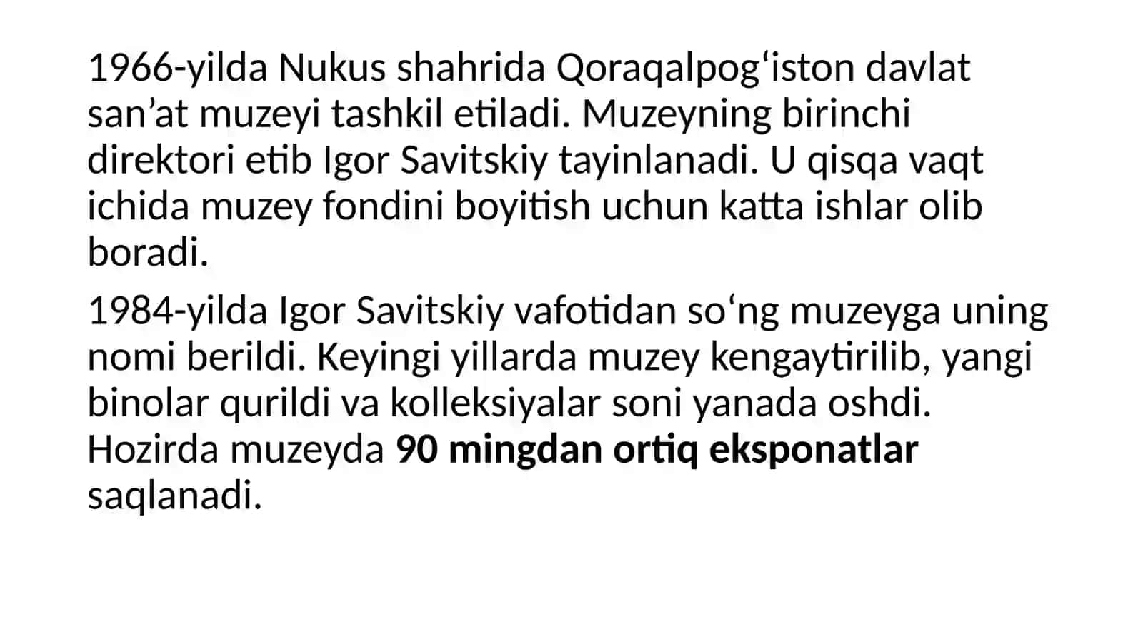 I.V. Savitskiynomidagi Qoraqalpogʻiston Davlat San’at Muzeyi 4