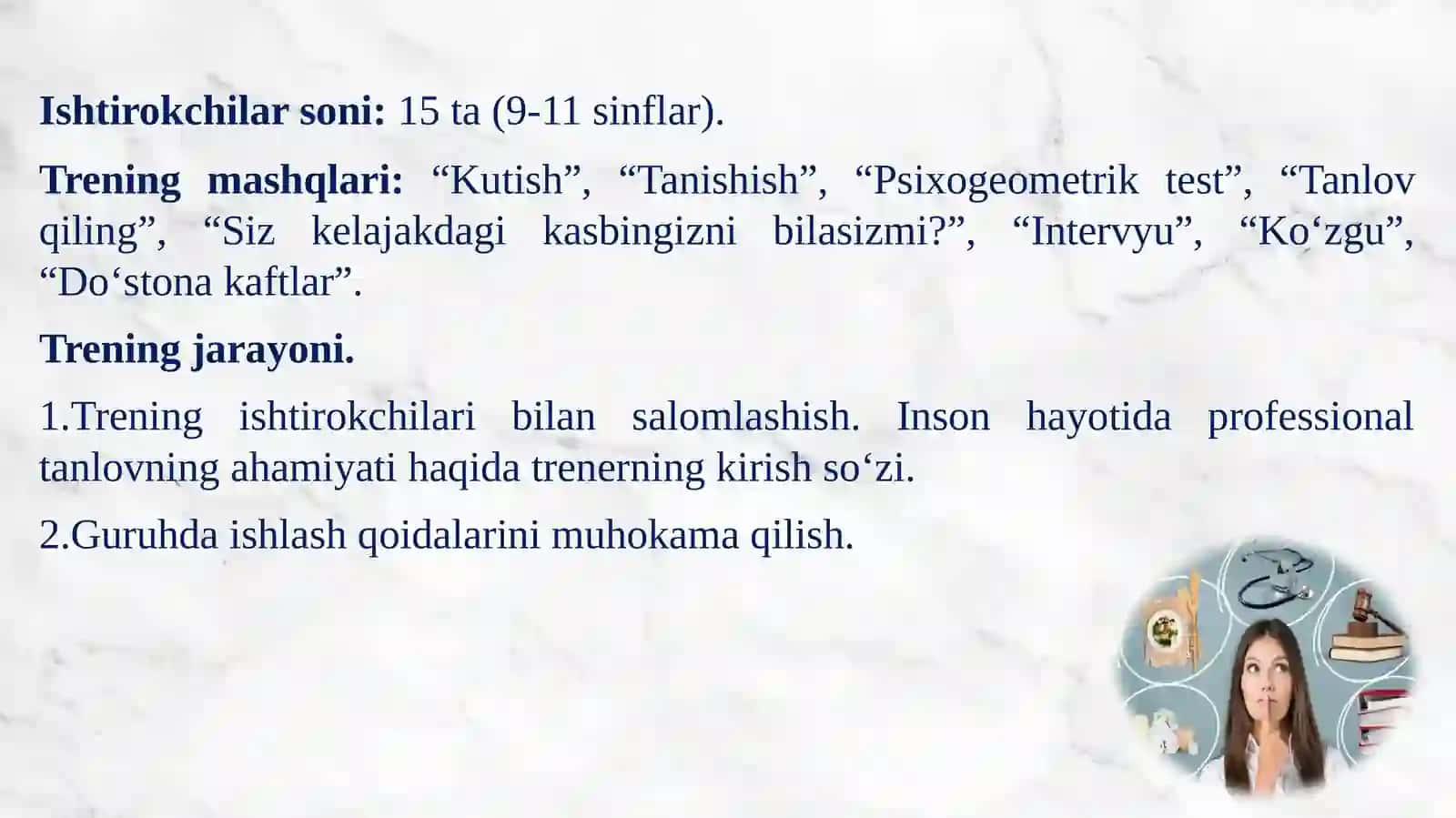 Kasbgayo‘naltirish bo‘yicha trening mashg‘uloti 4