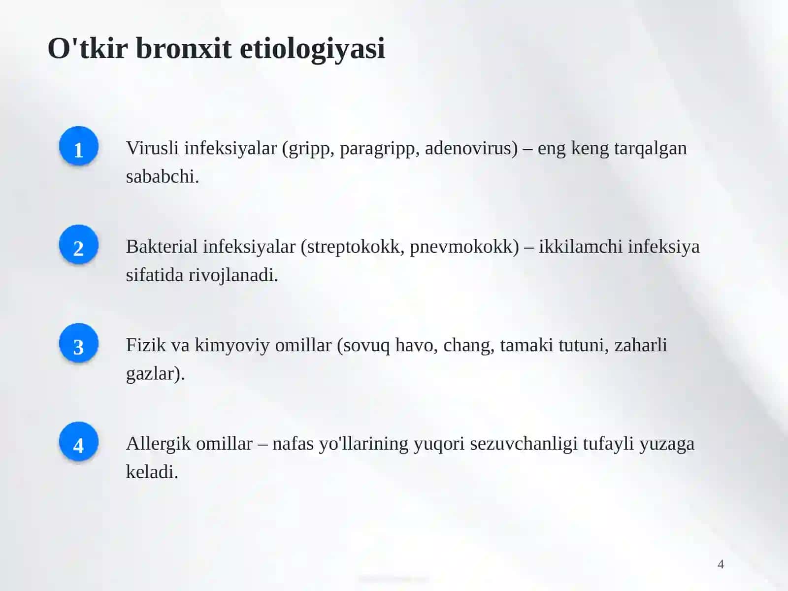 Bronxitlar (o'tkir kriteriyalari. va surunkali) simtomatologiyasi, diagnostikasi 4