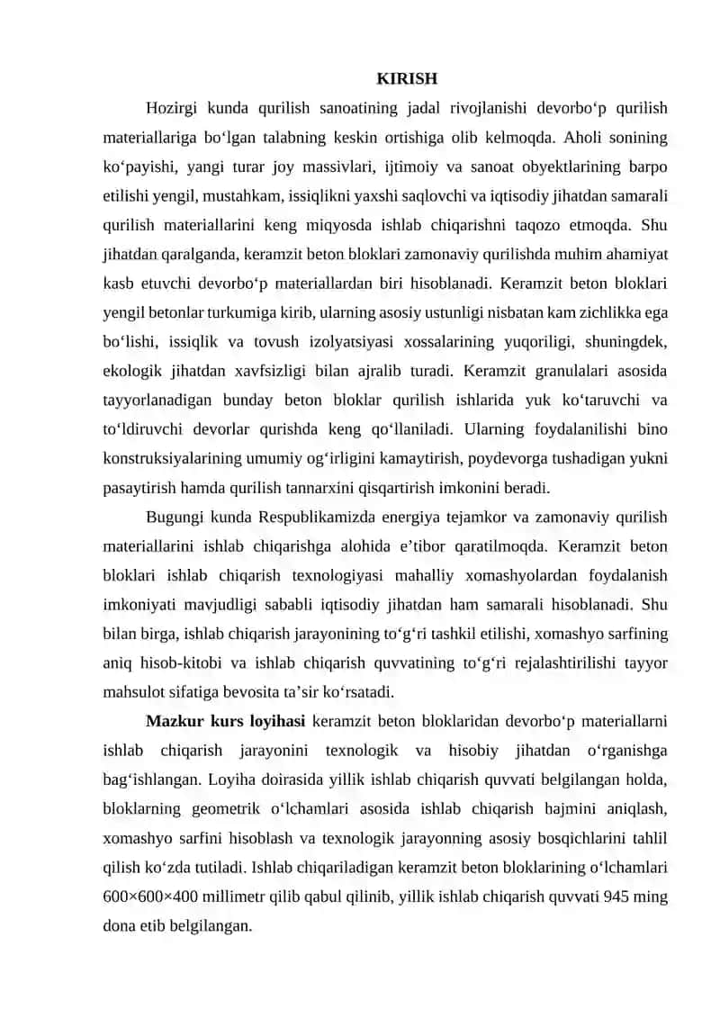 \Keramzit beton bloklaridan devorbop materiaflami ishlab chiuarish jarayonini hisoblash.Yillik ishlab chigarish quvvati 945 000 dona. Keranızit beton bloklarining o'lchamiari 600x600x400 mm. 4