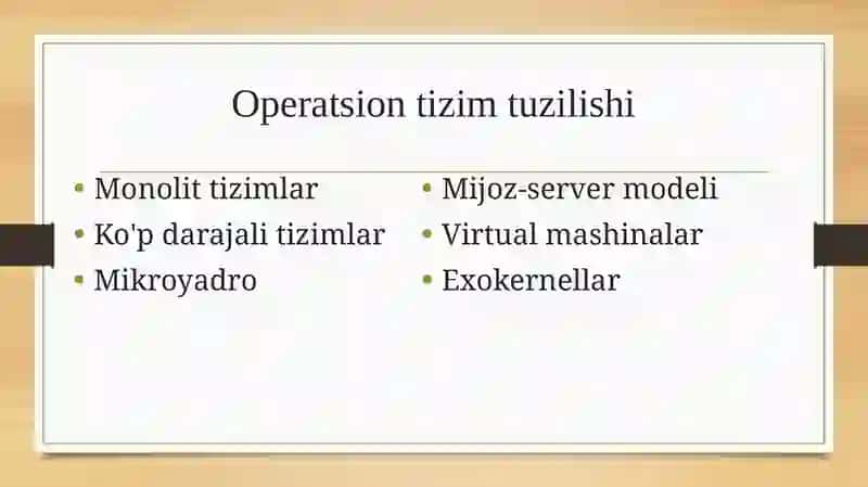 Operatsion tizim tuzilishi 4