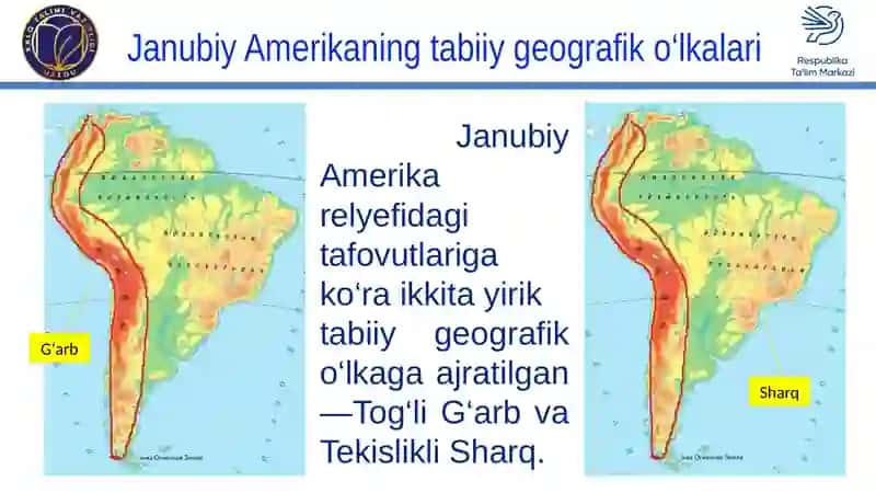 JANUBIY AMERIKA.TABIIY GEOGRAFIK O‘LKALARI 4