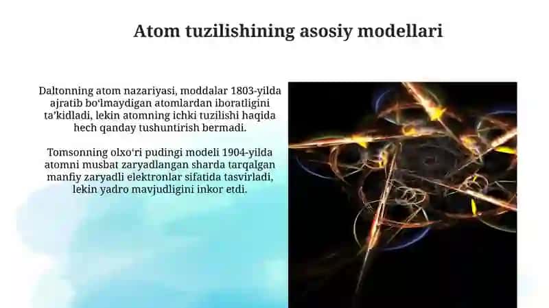 Atom tuzilishi nazaryasi va valentlilik yaratilish tarixi 4