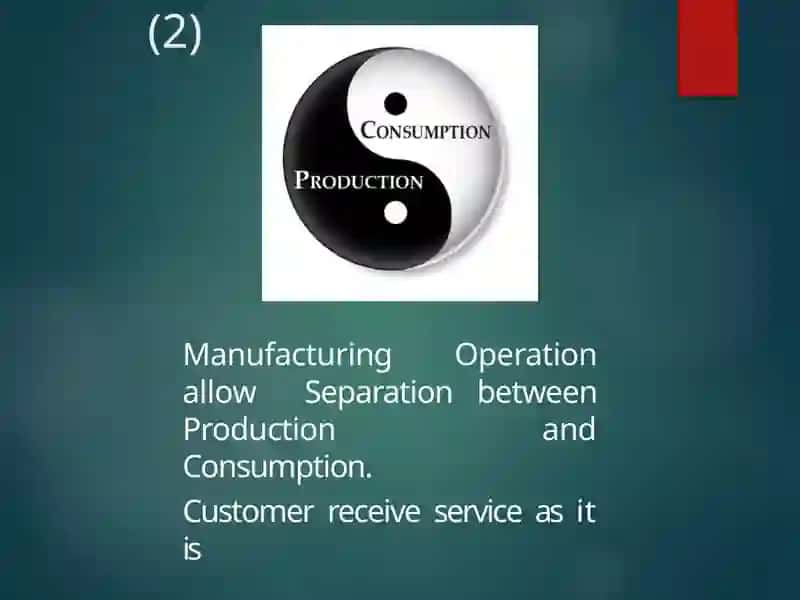 DIFFERENCE BETWEEN MANUFACTURING AND SERVICE OPERATIONS 4