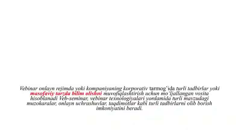 VEBINAR TEXNALOGIYALAR 4