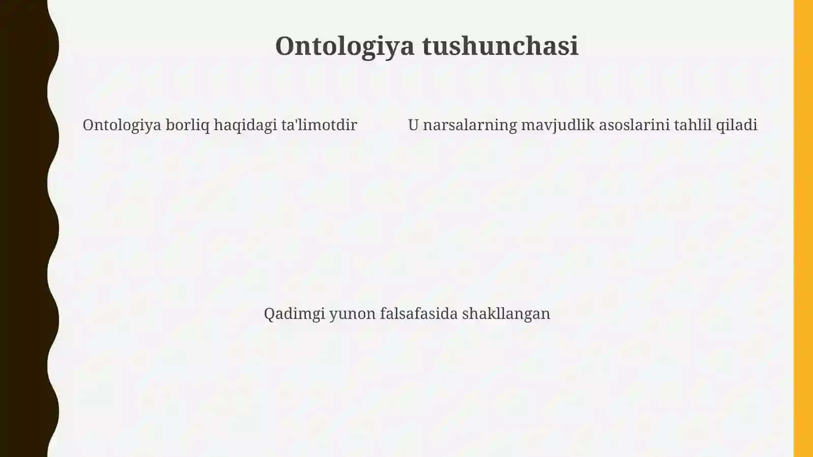 Borliqfalsafasi(Ontologiya) 4