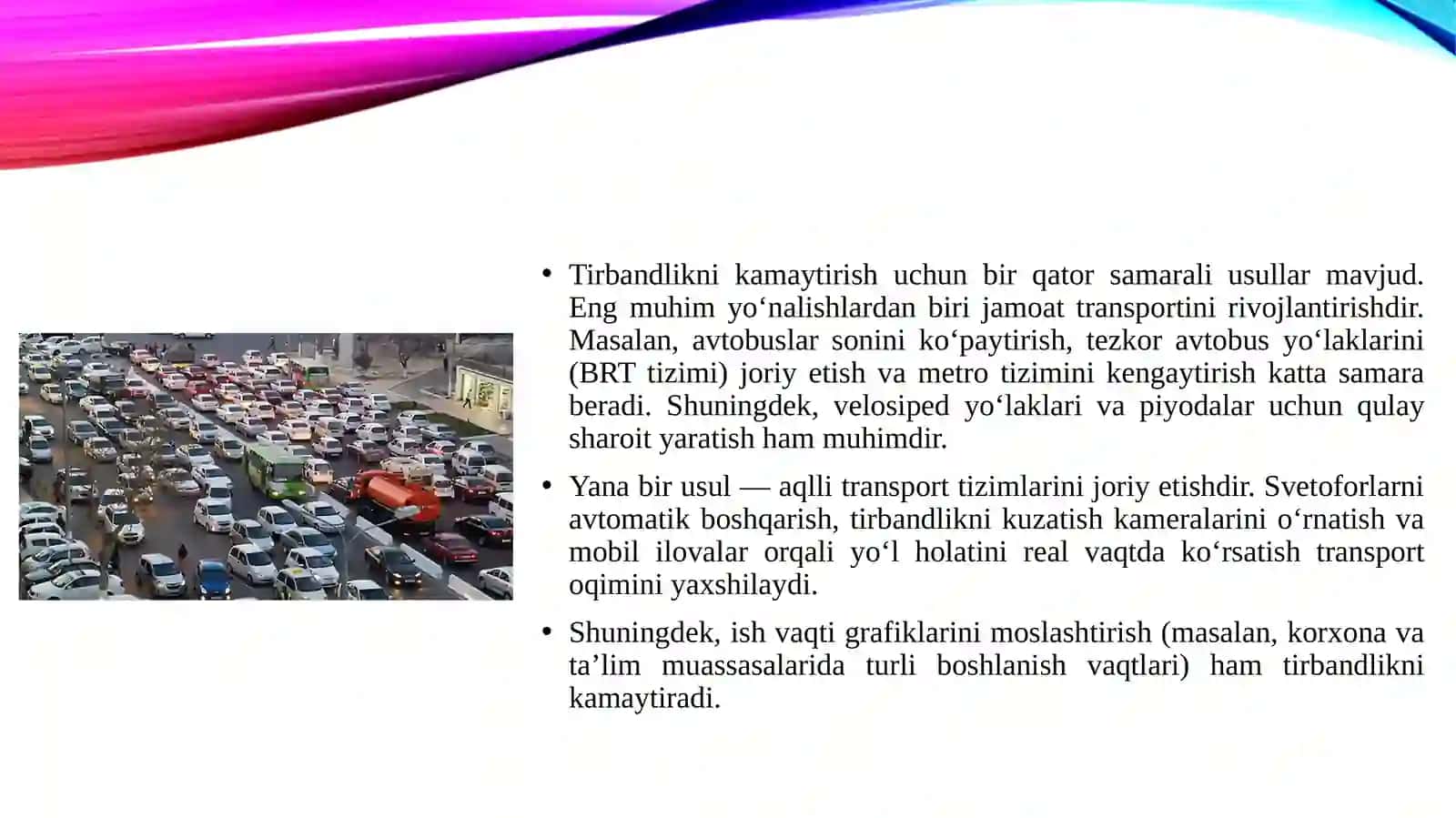 Shahar transportida tirbandlik muammolari va ularni kamaytirish usullari 4