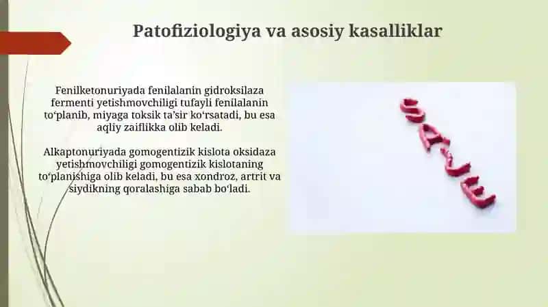 Gen kasalliklari: Aminokislotalar, almashinuvining buzilishi bilan bogʻliq boʻlgan kasalliklar 4