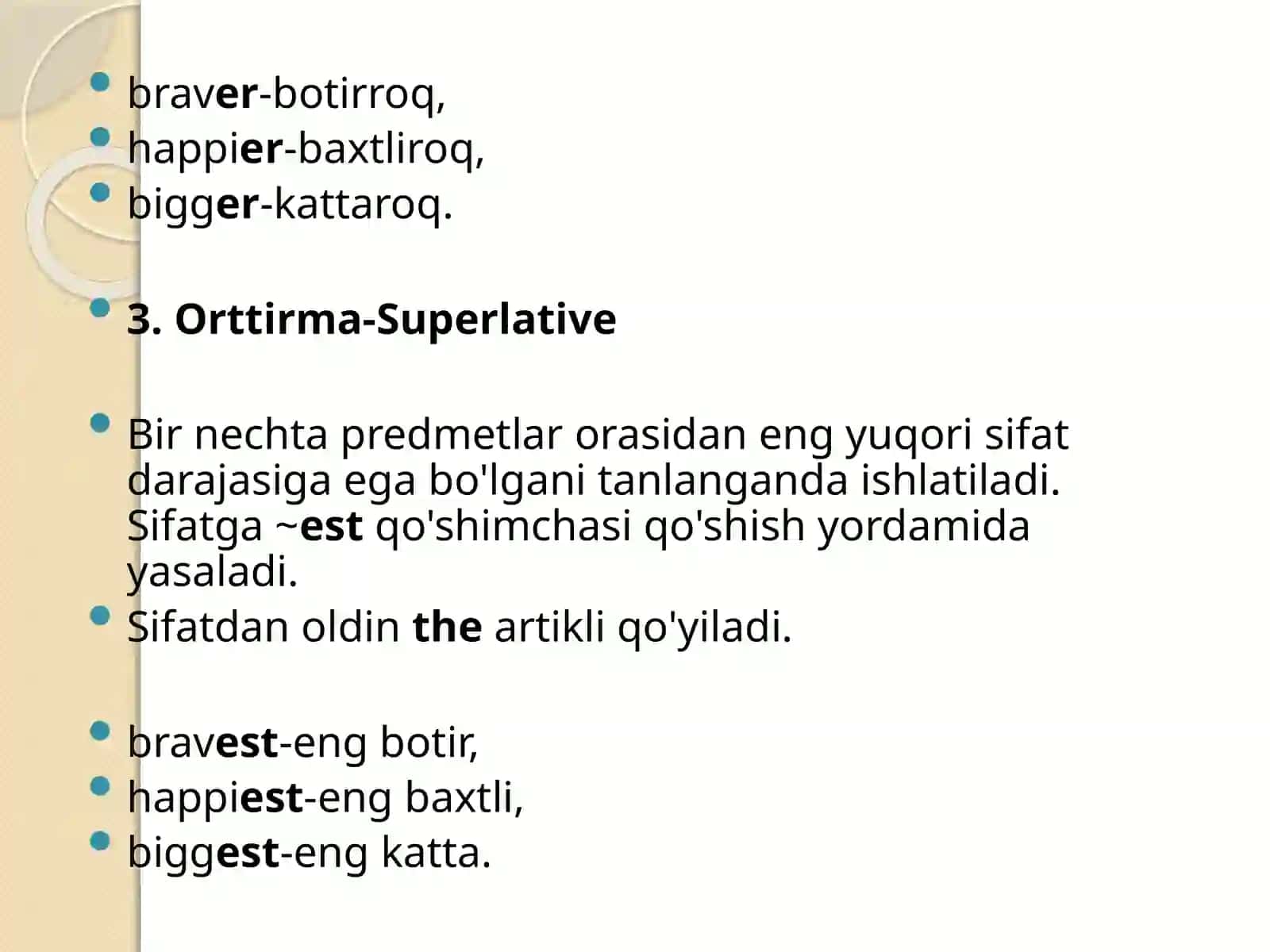 THEME:Degrees of adjectives (sifatdarajalari) 4