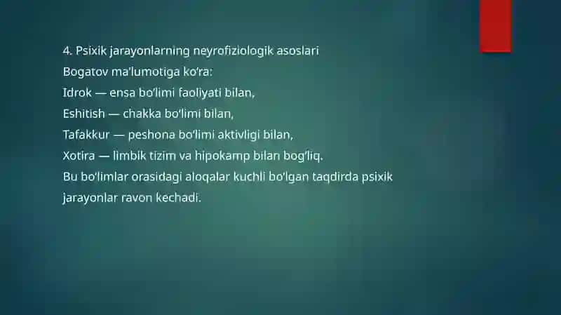 Psixik jarayonlar va miyaning o‘zaro aloqadorligi 4