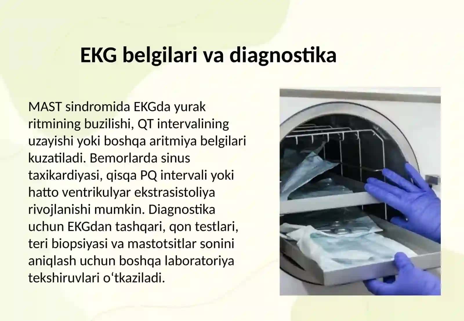 MAST sindromi klinik kechishi, EKG belgilari. Medikamentoz va nomedikamentoz davolash 4