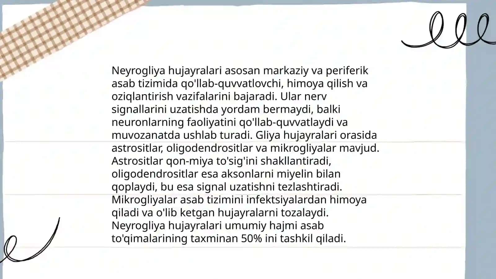 Neyrogliya hujayralarining xillari va funksiyalari 4