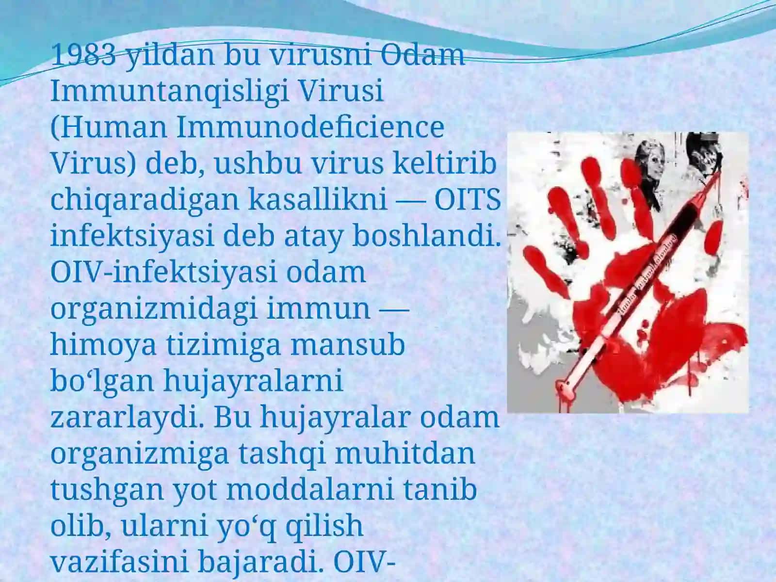 ODAMNING IMMUNITET TANQISLIGI VIRUSI BILAN KASALLANISHI TO’GRISIDA 4