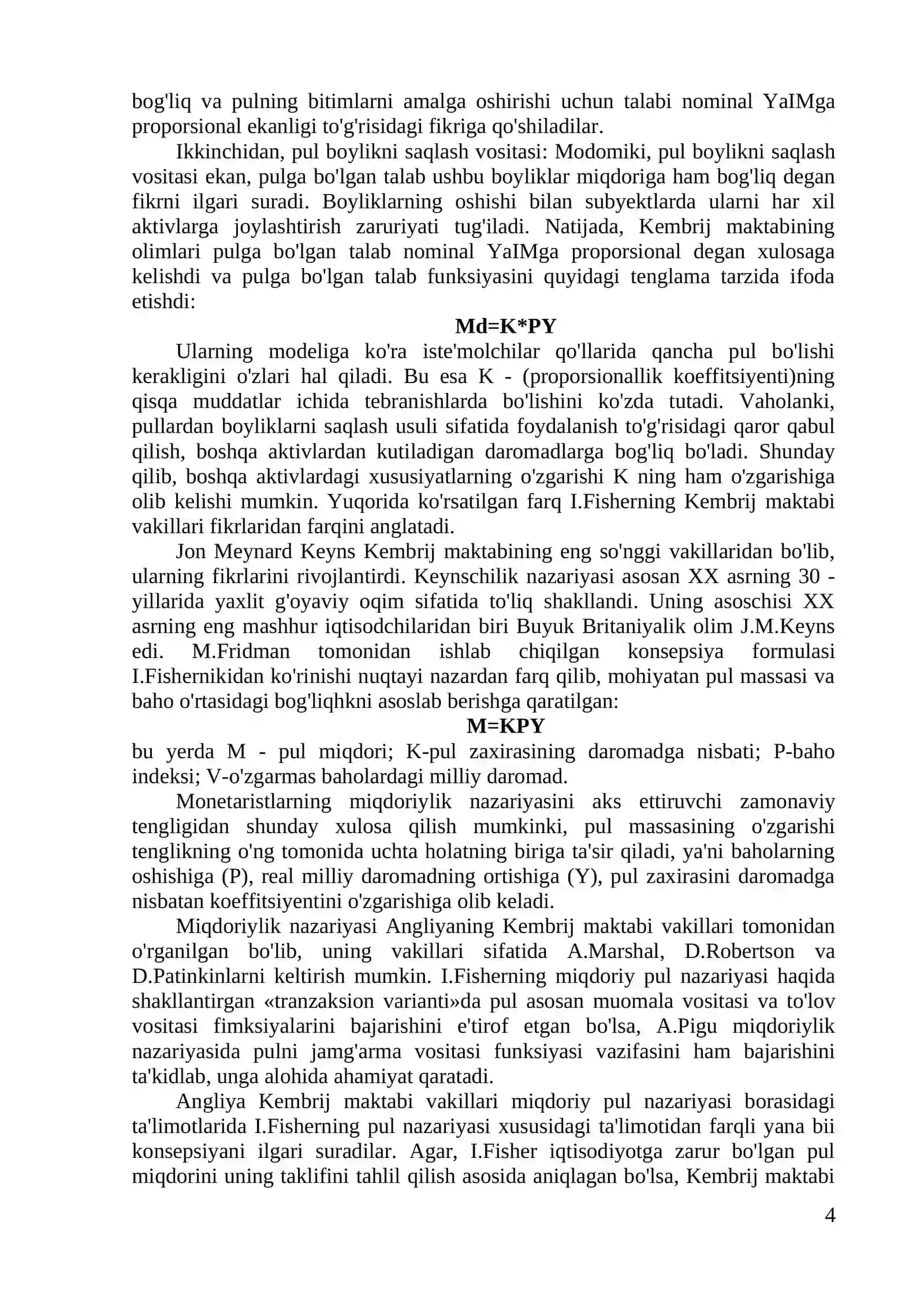 Pulning miqdoriylik nazariyasi. Fisher samarasi. Fridman modeli. Senoraj 4