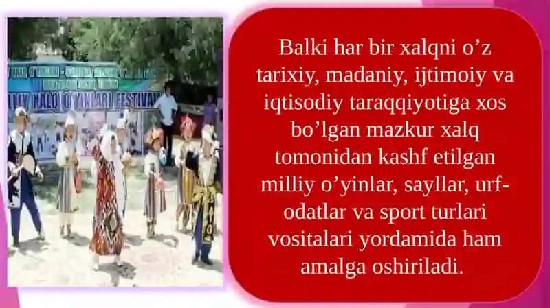 Milliy va milliy va harakatli o’yinlar turlari va ularni pedagogikahamiyati 4