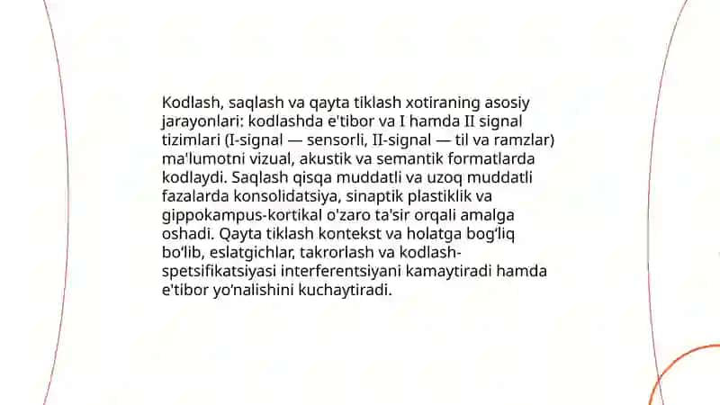 Xotira mexanizmlari, Diqqat va I-II signal tizimlari 4