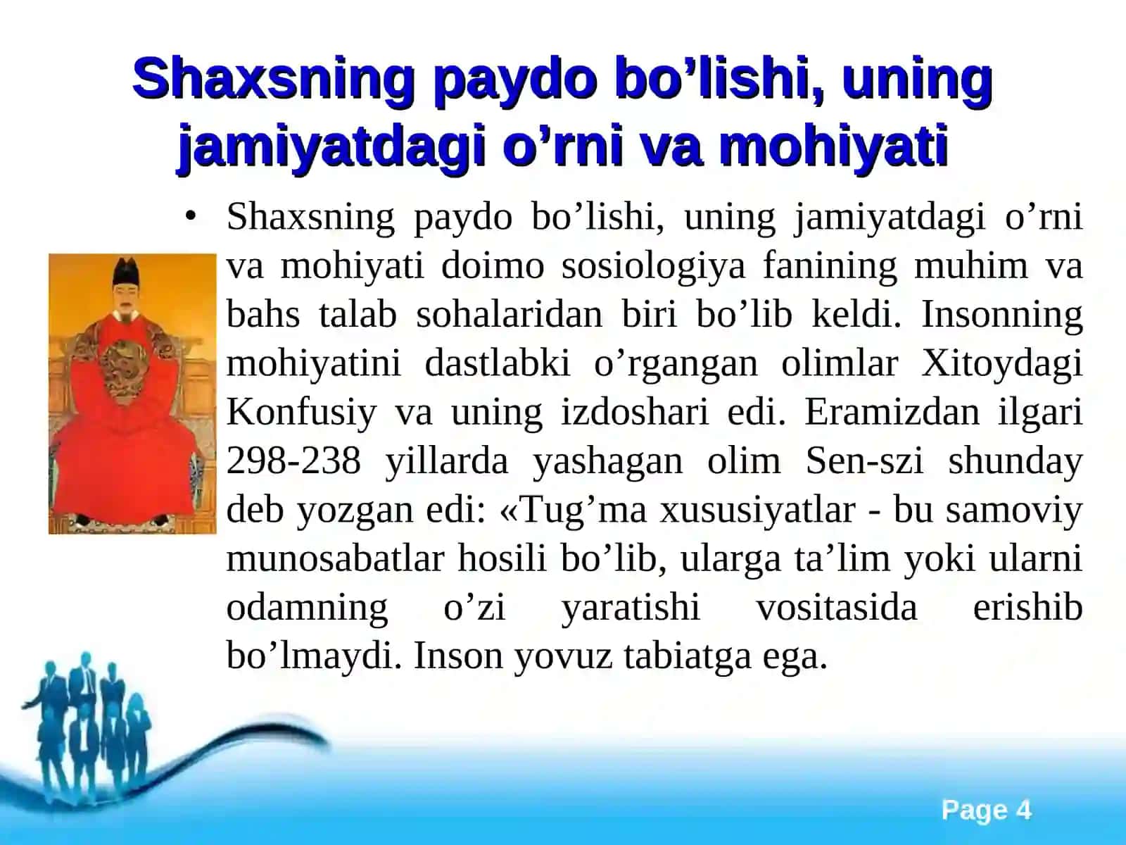 Shaxs va individuallik. Jtimoiylashuv va yoshlar ta’limi. Yoshlar tarbiyasi 4