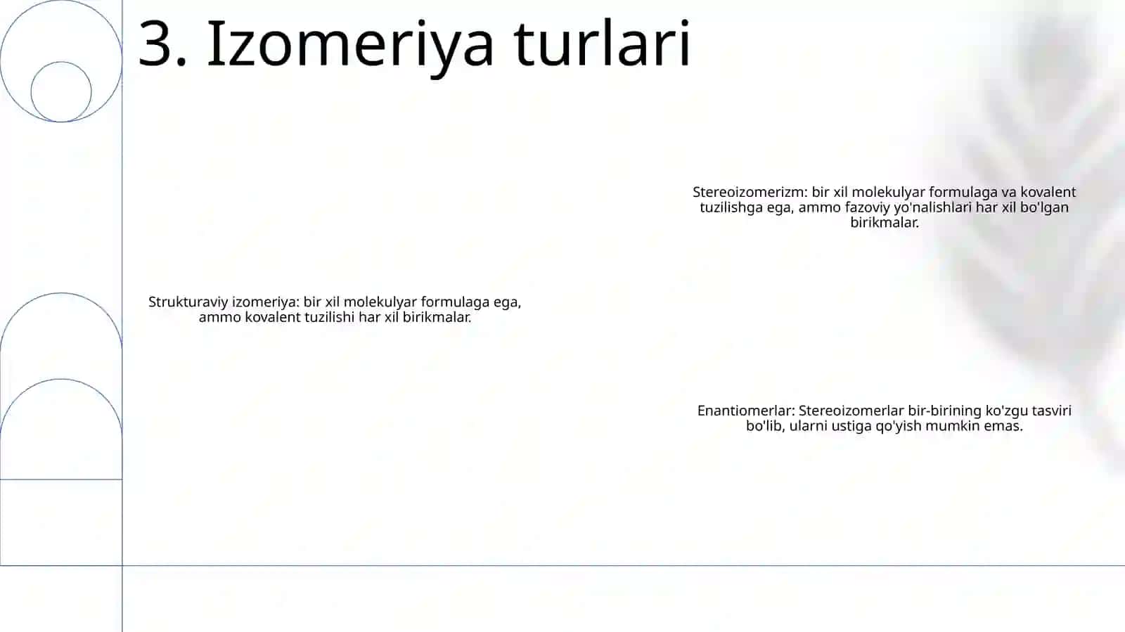 Oksokilotalarning Izomeryasi, Namekulaturasi 4