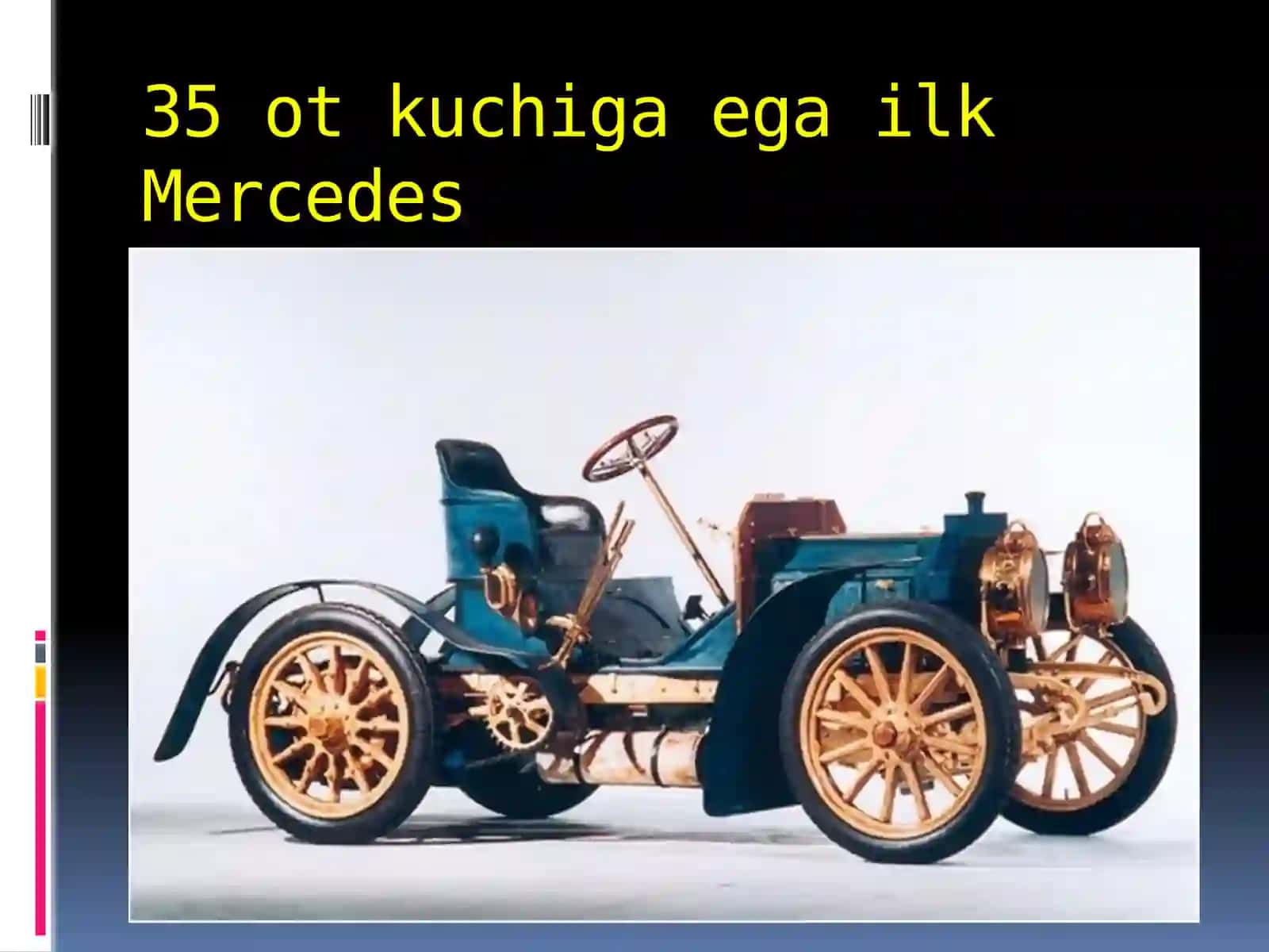 Nemischasifattimsoli Mercedes-Benz'ning muvaffaqiyat tarixi 4