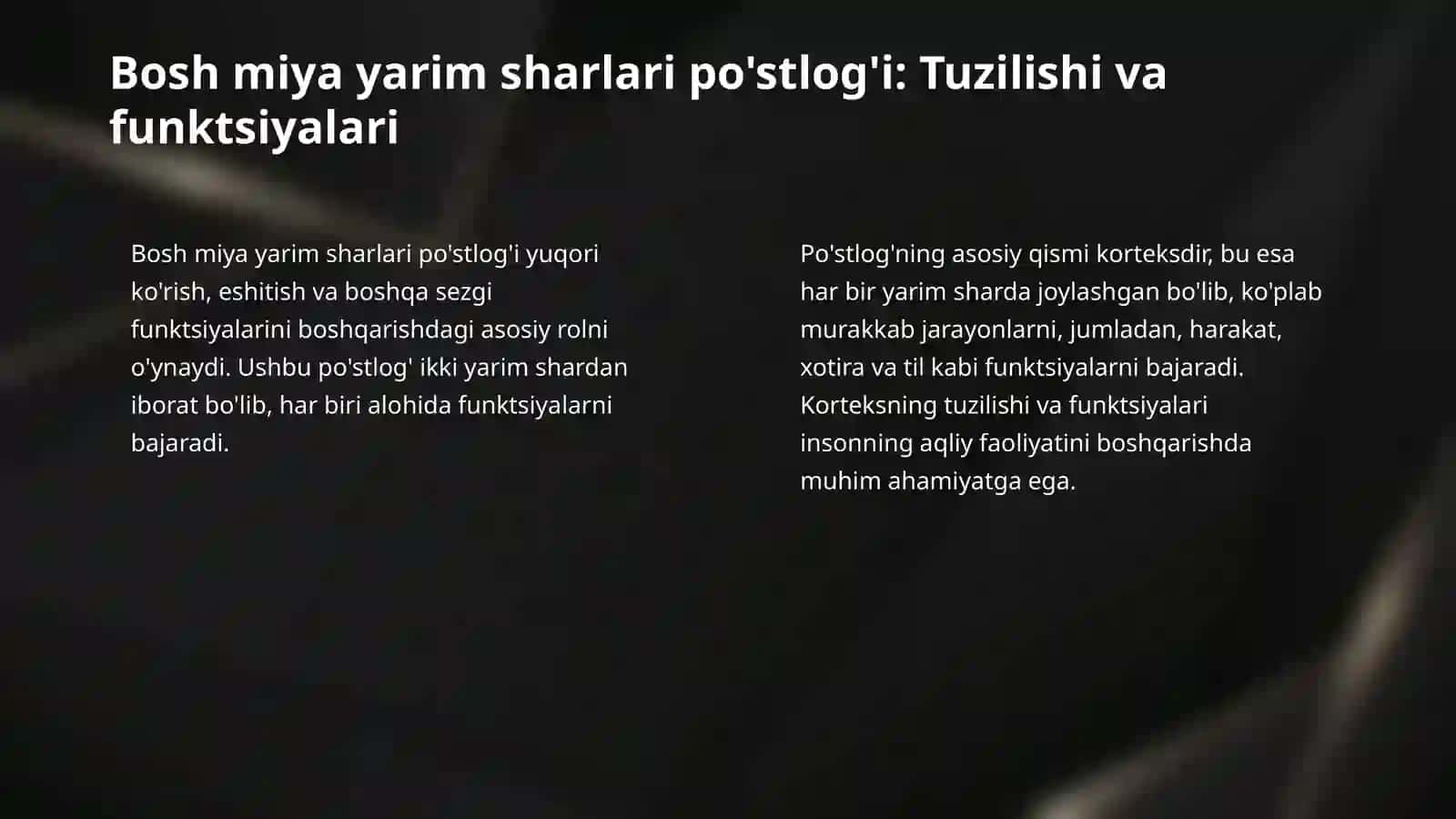 bosh miya turli boʻlimlarini oʻrganish .Bosh miya yarim sharlari poʻstlogʻi fizialogiyasini oʻrganish . bolalardagi xususiyatlari 4