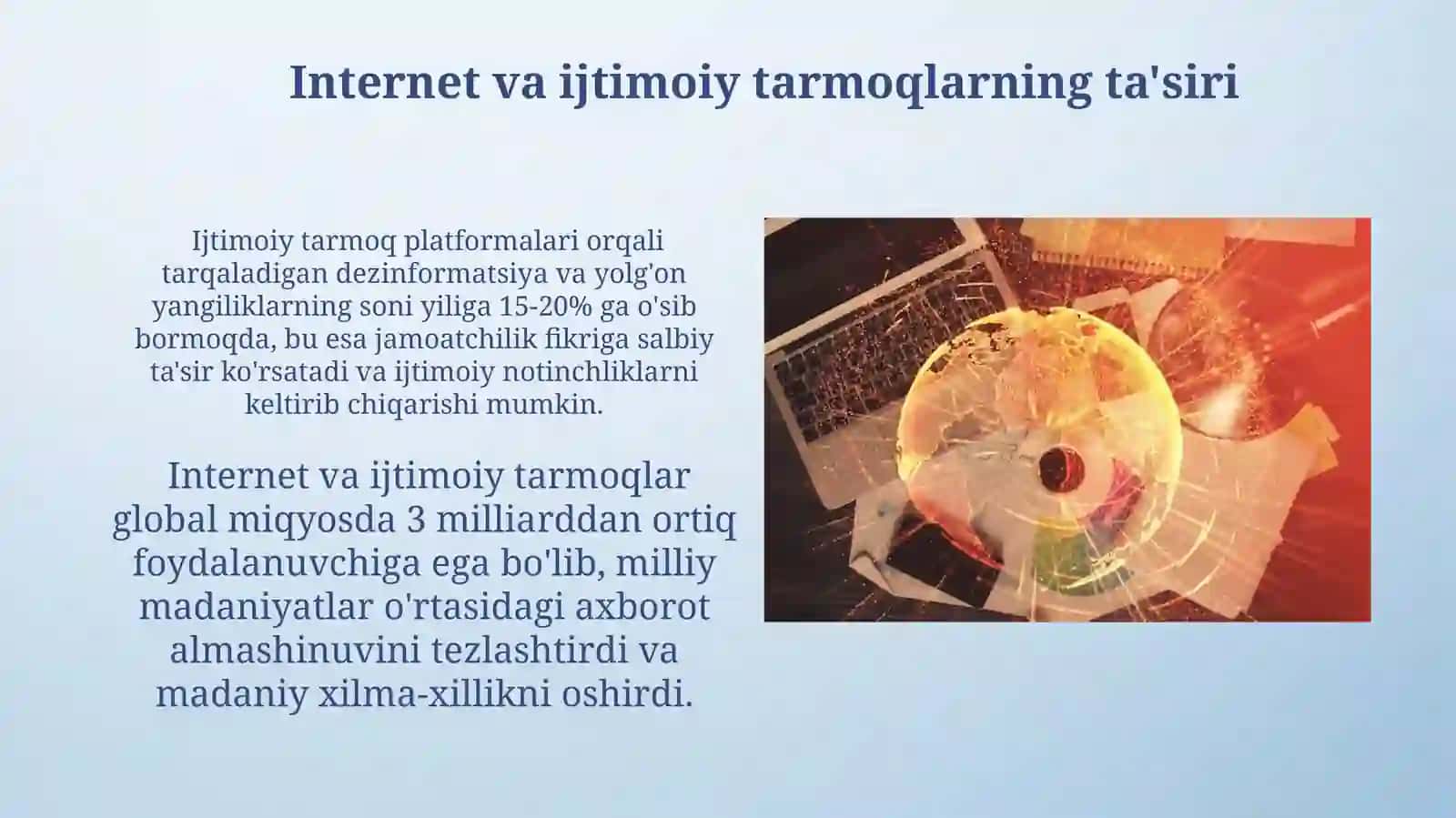 Media vositalarida axborotning global tarqalishi va madaniy taʼsiri 4