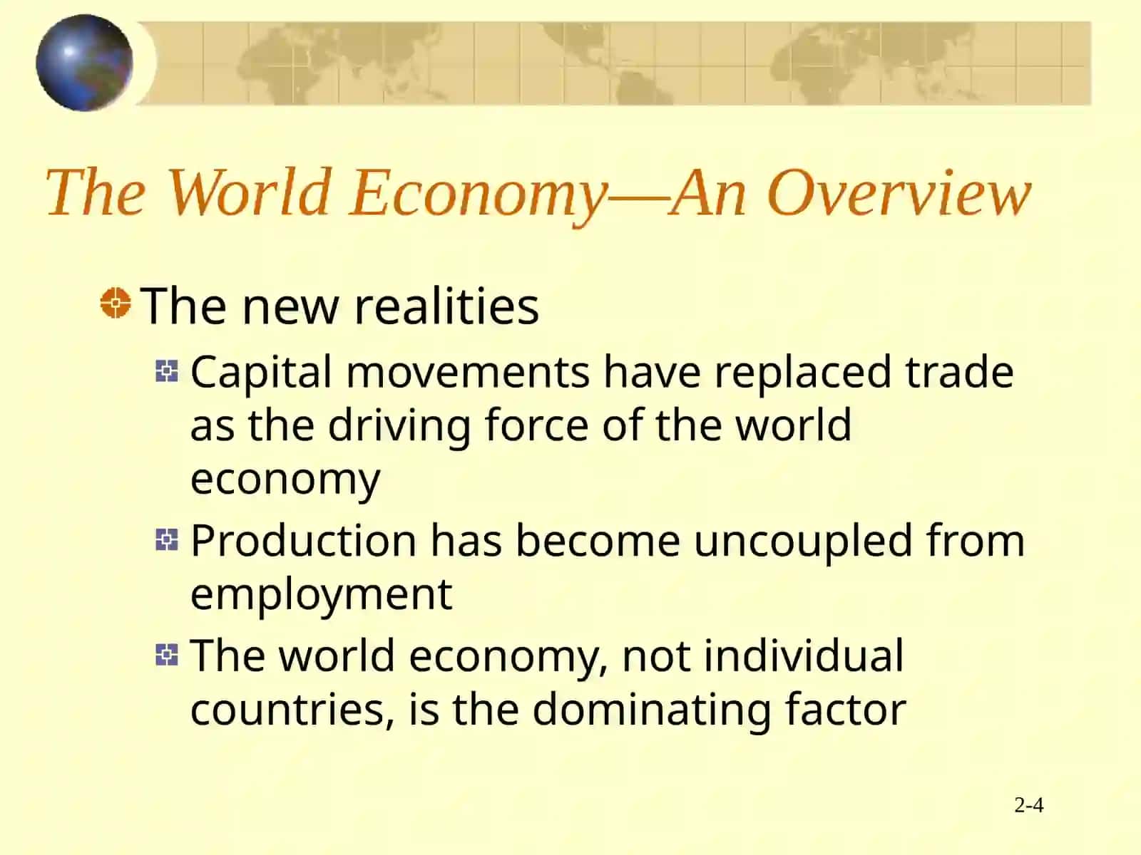 The World Economy—An Overview 4