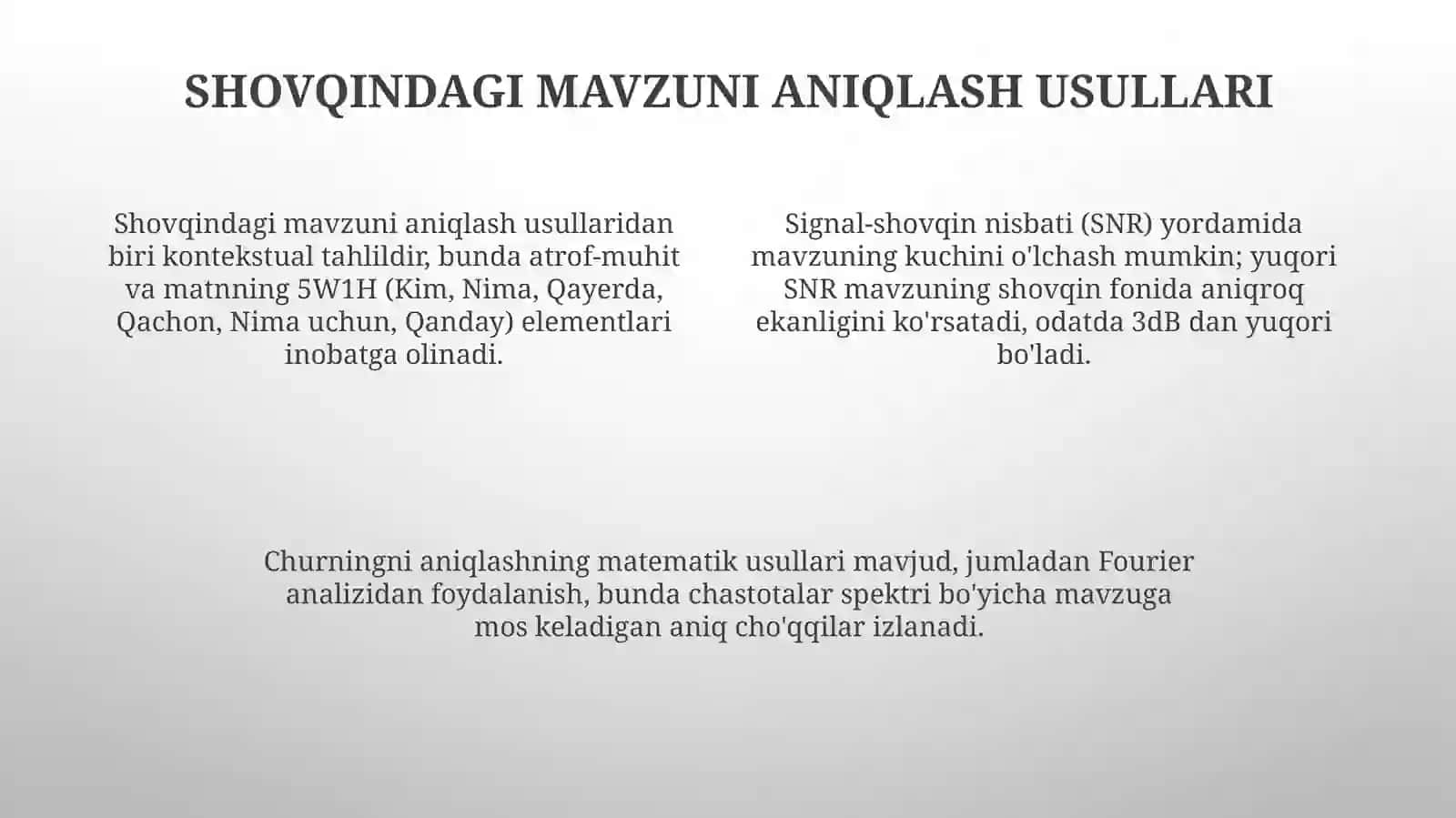 Shovqin va Mavzu: Asosiy Tushunchalar 4
