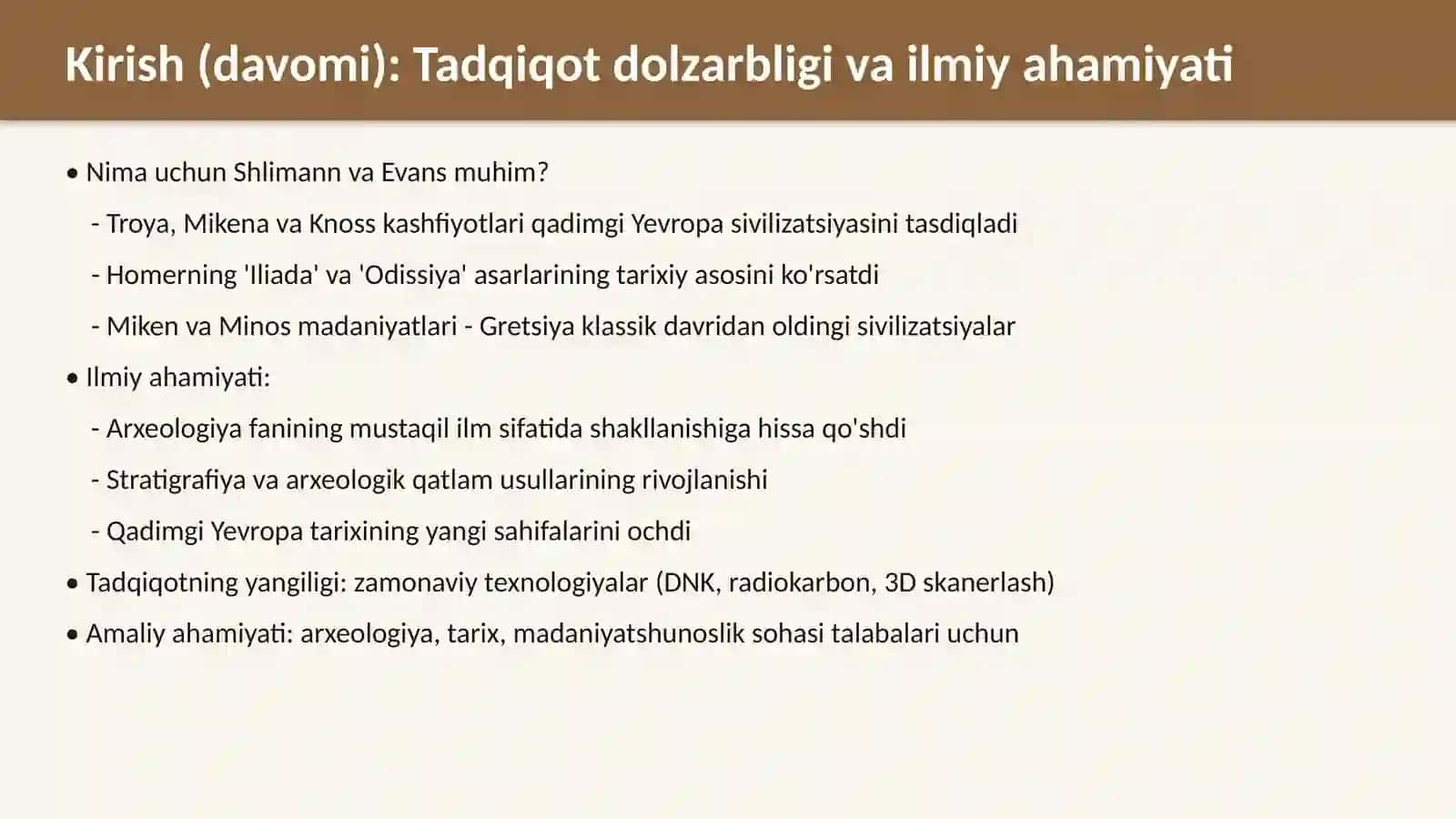Qadimgi Yunonistonning arxeologik oʻrganilishi: G.Shlimann va A.Evans faoliyati 4