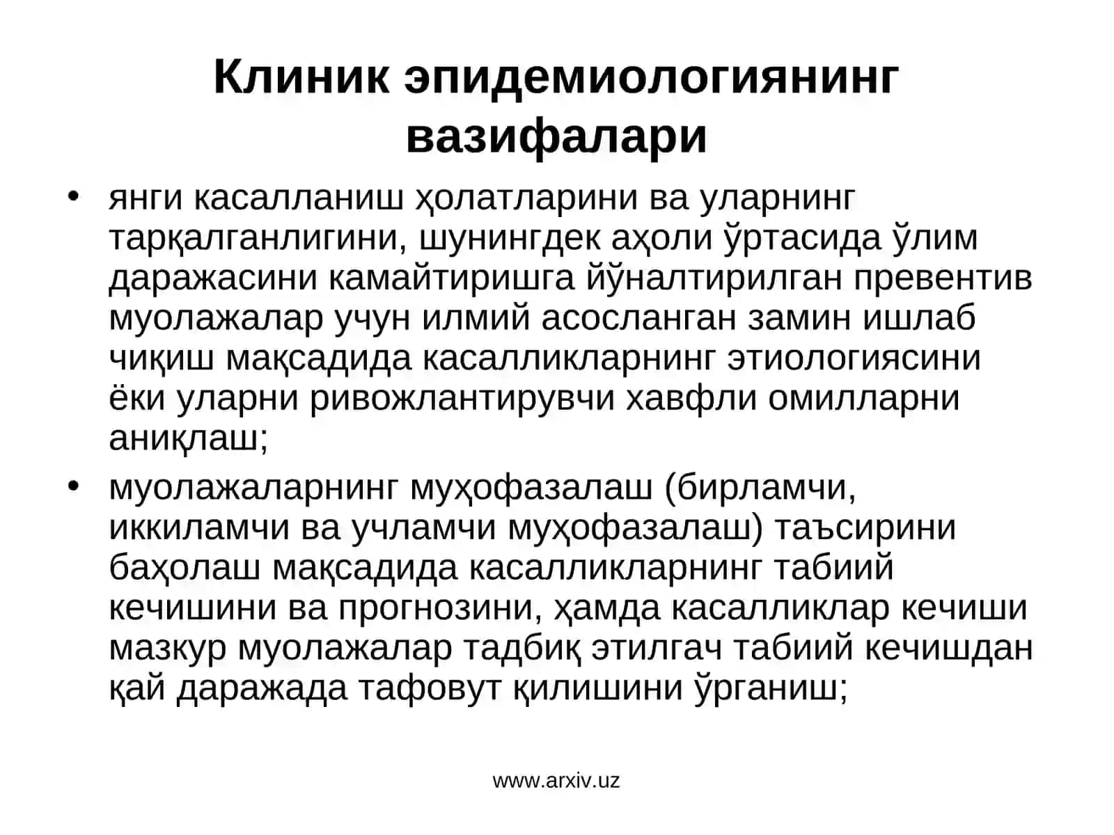 Клиник эпидемиология фани предмети вавазифалари,соғлиқни сақлашдаги ахамияти 4