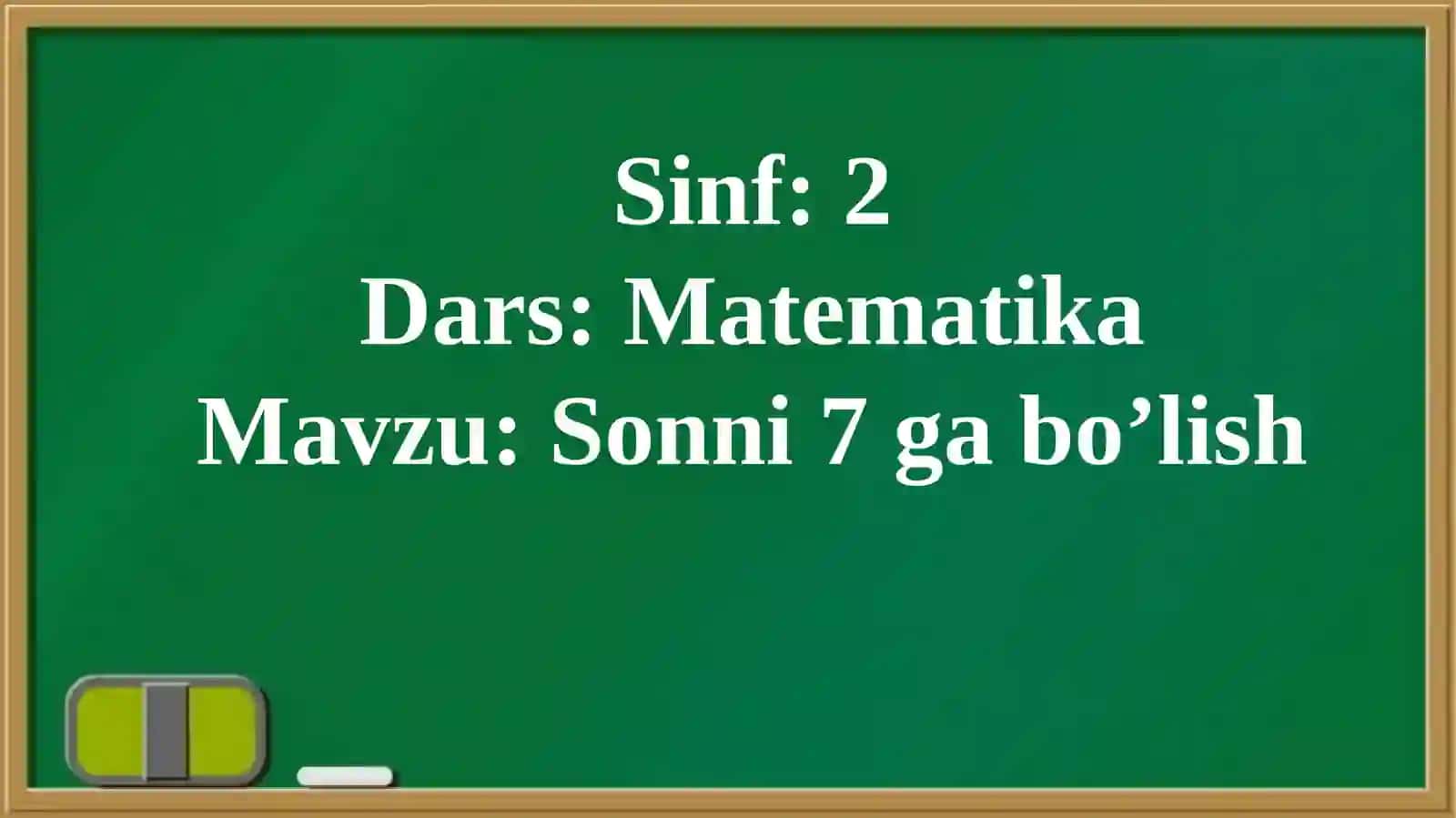 Sonni 7 ga bo'lish 4