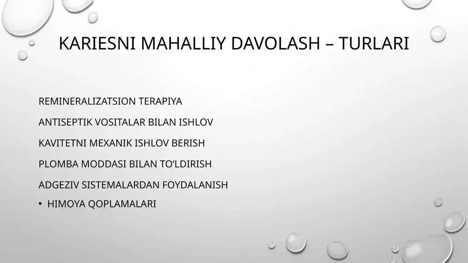 Kariesni mahalliy va umumiy davolash usullari 4