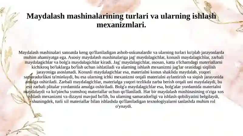 Maydalash jarayonimohiyati 4