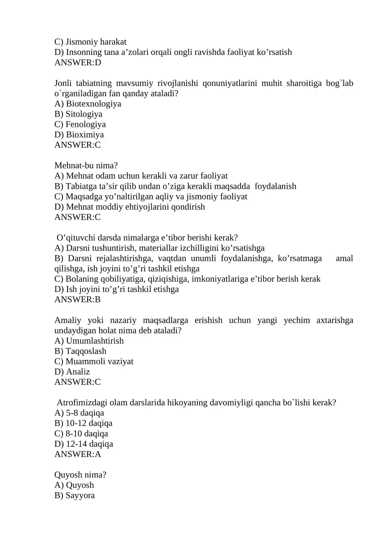 Tabiatshunoslik va uni o’qitish metodikasi fanidan test 4