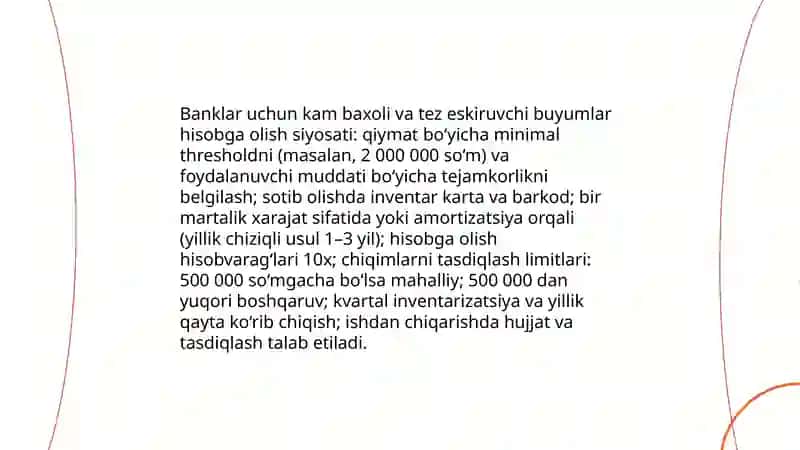 Banklarda kam baxoli va tez eskiruvchi buyumlar hisobi 4