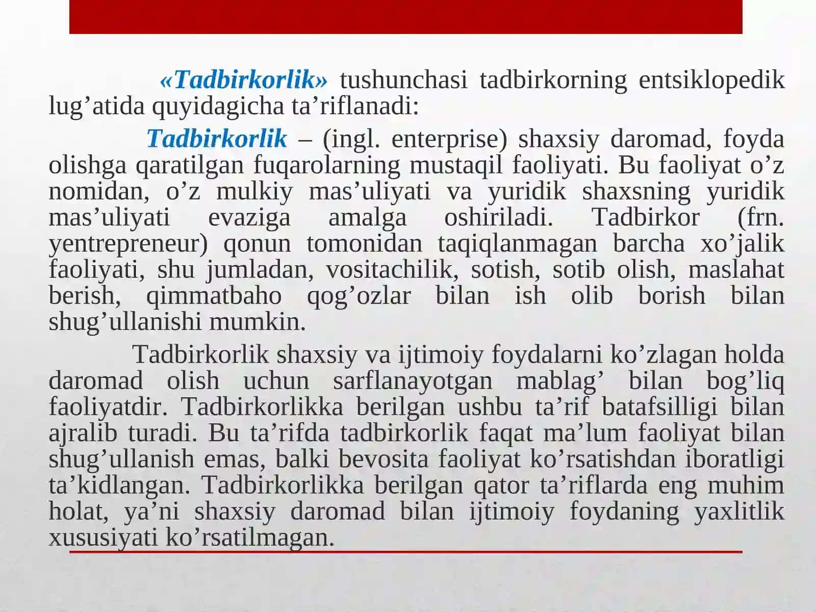 Kichik biznes va tadbirkorlik tushunchalari,ularning mohiyati va mazmuni 4