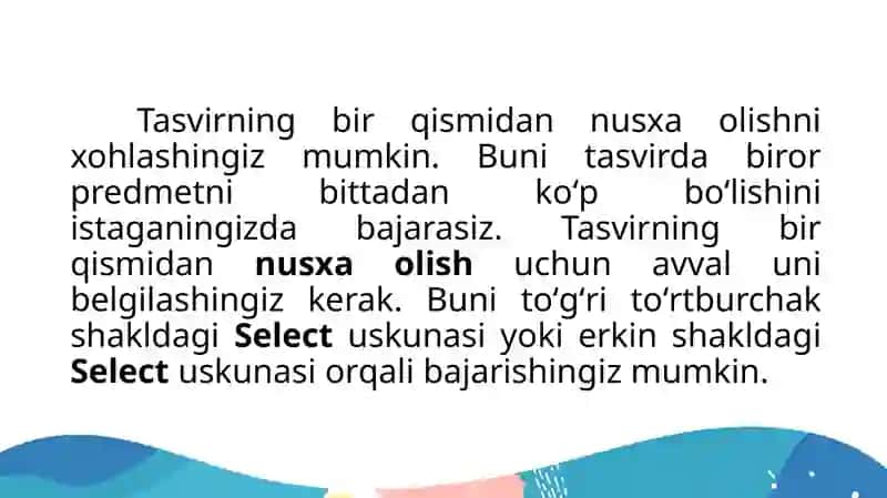 Tasvir qismlaridan nusxa olish, kesib olib tashlash yoki joylashtirishdan foydalanish 4