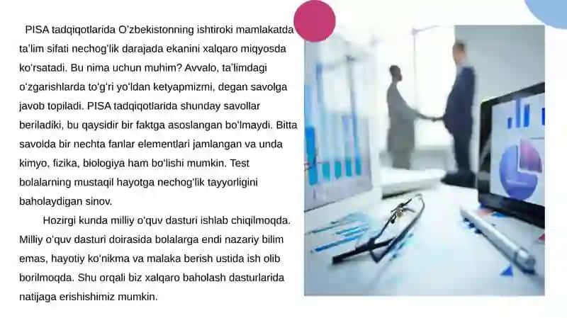 Xalqaro baholash dasturlari  (PISA va TIMSS) mazmun-mohiyati.  PISA-o‘quvchilarning funksional  savodxonlik xalqaro baholash  tadqiqotlari. 4