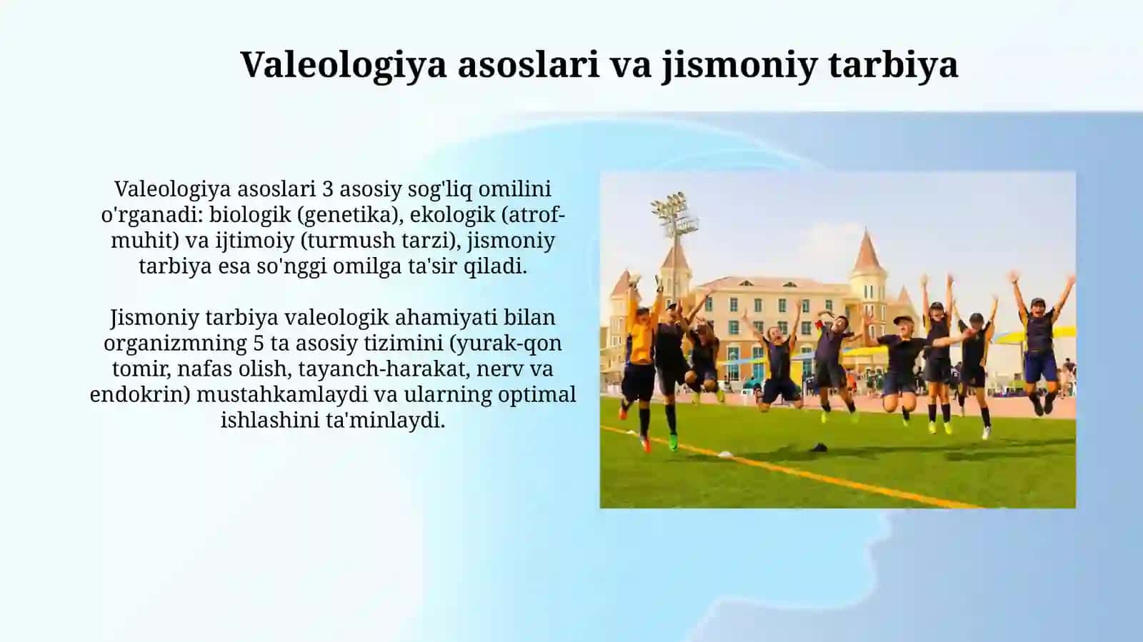 Jismoniy tarbiyaning roli va valeologik ahamiyati 4