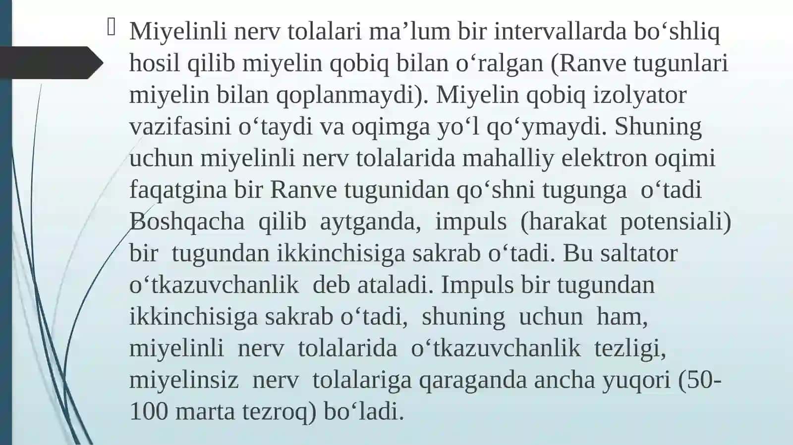 Nerv tolalari va sinapslar fiziologiyasi 4
